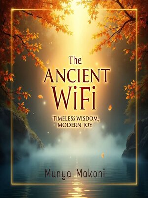 cover image of The ancient Wi-Fi